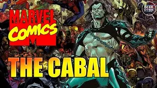 The Cabal | Marvel Comics Explained