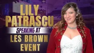 Lily Patrascu on Les Brown in London