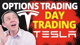 Day Trading Options on TSLA - How the Heck Do You Trade it?