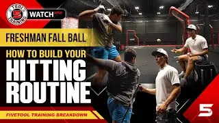 Freshman Fall Ball: How to Develop Your Hitting Plan with FIVETOOLTRAINING