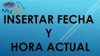 Insertar fecha y hora con PHP y MYSQL de forma facil