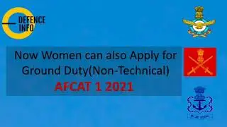 Good News for all Women Candidates !! AFCAT 1 2021 - Ground Duty(Non-Technical)