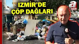 İzmir'de sokaklar çöplüğe döndü! İşçilerden grev kararı | A Haber