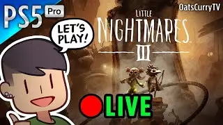 🔴 LIVE: First Time In The Dark 👁️ | Little Nightmares III (PS5 Pro) Part 1
