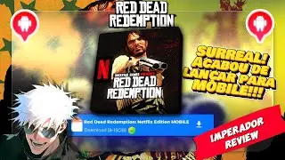 RED DEAD REDEMPTION NETFLIX MOBILE 2025 JUST LAUNCHED AND IT'S SURREAL! [IMPERADOR REVIEW]