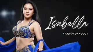 ISABELLA - Dangdut Arabic Version I ARABAN DANGDUT