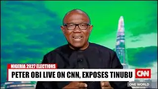 Peter Obi LIVE on CNN (2025) &mdash; Can He Defeat Tinubu in 2027?