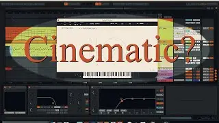 Cinematic in Ableton Live | Spitfire LABS and BBC Symphony Orchestra