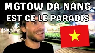 MGTOW loser à Da Nang est ce le paradis