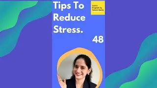 How To Reduce Stress? | Know The Tips Now with Learn English by TB. #Shorts