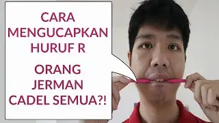 Huruf R Bahasa Jerman Susah?! | Belajar Bahasa Jerman