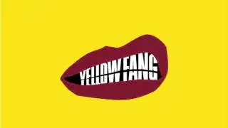 Yellow Fang: Morning (Digital Master)