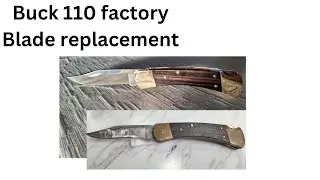 Buck 110 factory blade replacement $10!