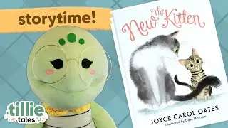 🙀 THE NEW KITTEN by Joyce Carol Oates 📖 Kids Book Read Aloud (4K)