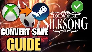 Как конвертировать файл сохранения Hollow Knight Silksong из Xbox Game Pass в Steam &mdash; пошаговая и...