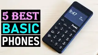 Best Basic Phones 2025 | Top 5 You Should Can Buy in 2025!