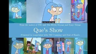 Que's Theme Title (Full) - A TSC Feature (Starring Que IRL) 