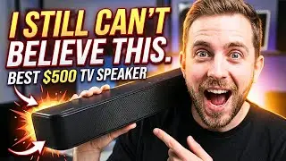 I FINALLY Found the BEST TV Speaker $500 Can Buy