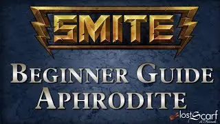 Smite Short Beginner Guide 6: Aphrodite