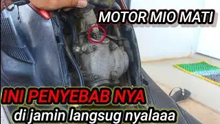 MOTOR MIO SPORTY SUSAH HIDUP~ PENYEBAB MOTOR MIO SUSAH HIDUP