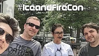 Welcome to Ice & Fire Con (Ice and Fire Con vlog #3)