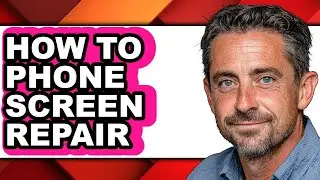 How to Phone Screen Repair (easy Method)