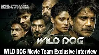 King  Nagarjuna's Wild Dog Team Official Interview | Tv6 Entertainment