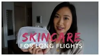 My Capsule Collection: In-flight Skincare | Jenn Rogers