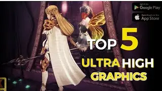 Top 5 Android Games High Graphics 2021 |  #NewGames #HighGraphicsAndroidGames #BestAndroidGames