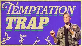 Temptation Trap