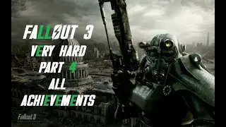 Fallout 3 Part 4 Very Hard The Power Of The Atom