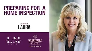 How to Prepare Your House for a Home Inspection | Listing with Laura