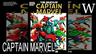 CAPTAIN MARVEL (Mar-Vell) - WikiVidi Documentary
