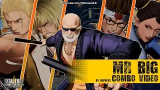 Fatal Fury CotW - MR BIG and SEASON 1 COMBO VIDEO 【CMV】