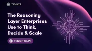 Tecosys: The Cognitive Reasoning Engine Powering Next-Gen Enterprises