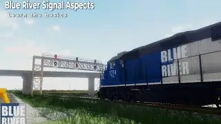 Blue River Mainline: Signal Aspects 