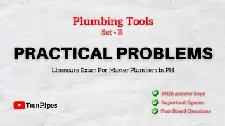 Practical Problems - Plumbing Tools (Set B) | Past-board questions