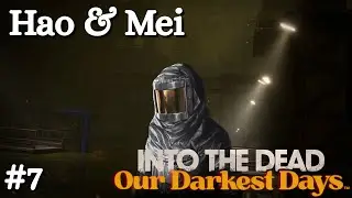 The masked figure - Hao & Mei - part 7 - Into the Dead: Our Darkest Days