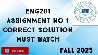 ENG201 Assignment No 1 Fall 2025 | eng201 assignment no 1 solution| eng201 assignment 1 fall 2025