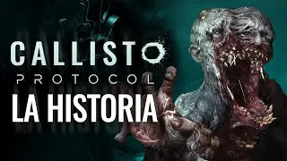 LA HISTORIA Y EL FINAL THE CALLISTO PROTOCOL EXPLICADOS