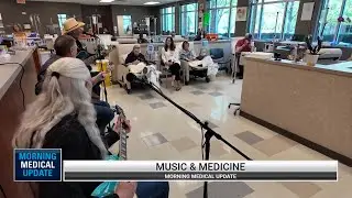 Morning Medical Update - The Healing Power of Music by Patients for Patients