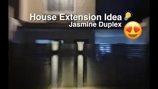 Jasmine Duplex House Extension (Vlog #3)