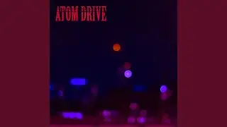 Atom Drive