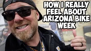 Everything You Need To Know Before Attending Arizona Bike Week / My Favorite Motorcycle Rally?