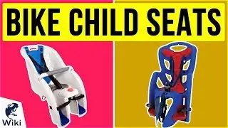 10 Best Bike Child Seats 2020