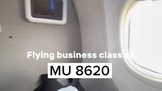 MU 8620 Business Class Review KIX to PVG