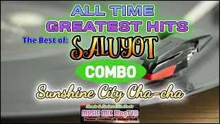 Sunshine City Cha-cha by: Saluyot Combo Intrumental Hits Music #share #oldisgoldsongs #sunshinecity