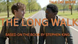 Stephen Kings The Long Walk