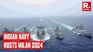 Indian Navy Hosts Largest Naval Exercise 'Milan', Around 50 Countries Participate