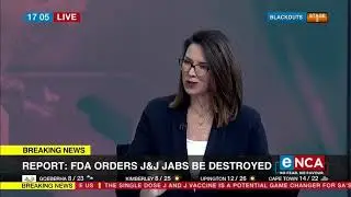 COVID-19 vaccine | FDA orders J&J jabs be discarded - report